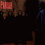 Pariah (Explicit)