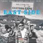 East Side (Remix) [Explicit]