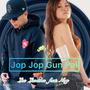 Jop Jop Gun Pai ຈົບໆກັນໄປ (feat. Noy)