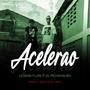 ACELERAO (feat. El Pichivon RD)