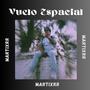 Vuelo Espacial (Explicit)