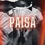 Paisa (Explicit)