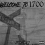 WELCOME TO 1700 (Explicit)