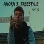 Ahora 3 (Freestyle) (feat. Quevedo.) [Explicit]