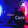 I Don't Care