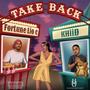 Take Back (Explicit)