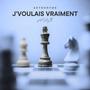 J'voulais vraiment (feat. Silly.B) [Explicit]