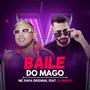 BAILE DO MAGO