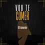 MTG - VOU TE COMER (Explicit)