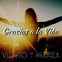 Gracias a la Vida