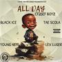 All Day (feat. Black Ice, Tae Scola & Young Neff) [Explicit]