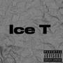 Ice T (feat. Guttaboy DarDar) [Explicit]