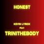 HONEST (feat. Trinithebody) [Radio Edit]