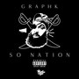 So Nation (Explicit)