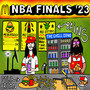 NBA Finals '23 (Explicit)