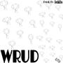 WRUD (feat. LFG Don Prob & LFG HUMFREE) [Explicit]