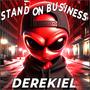 Stand on Business (Explicit)