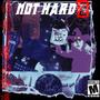 Not Hard 2 (feat. Bluestripzbandit, 1KayAvonn & T-Jxint) [Explicit]