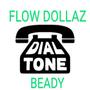 Dial tone (feat. Beady) [Explicit]