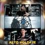 Alto Voltaje (feat. Carter B & Snake) [Explicit]