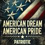 American Dream, American Pride