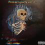 Prozae's Party, Vol. 2 (Explicit)