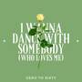 I Wanna Dance with Somebody (Who Loves Me) (A Cappella)