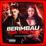 Berimbau da Treta (Explicit)