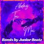 Toi et Moi (Remix by Junior Beatz)