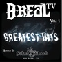 B-Real TV Greatest Hits Vol. 1