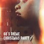 60's Theme Christmas Party