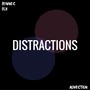 Distractions