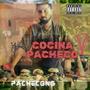 Cocina Pacheco (Explicit)