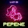 Pepene (Explicit)