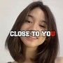 CLOSE TO YOU