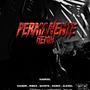 PERMANENTE 2.0 (feat. Xabriel, Quintaa, Alexelb, Kaiser & Kanio) [Explicit]