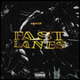 Fast Lanes (Explicit)