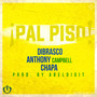 Pal Piso (feat. Anthony Campbell & Chapa)