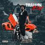 Trappin' It Out (Explicit)