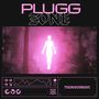 Pluggzone (Explicit)