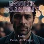 Masculine Vulnerability (feat. Al Terigo) [Explicit]