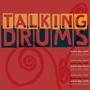 TALKING DRUMS: Some Day Catch Some Day Down