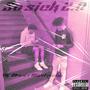 So sick 2.0 (feat. Mani Richh) [Explicit]