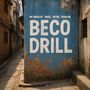 Beco Drill (Explicit)