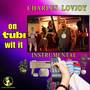 On Tubi Wit It (Instrumental Version) [Explicit]