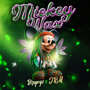 Mickey Wax (Explicit)