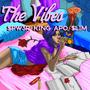 The Vibes (feat. King Apo & $LIM) [Explicit]