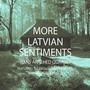 More Latvian Sentiments