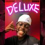 DELUXE (feat. Kulza RSA)