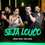 Seja Louco (Ao Vivo)